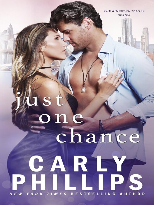 Title details for Just One Chance by Carly Phillips - Available